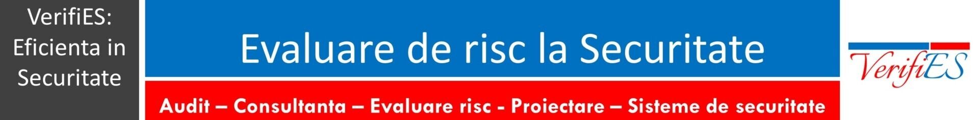 evaluare de risc la securitate fizica